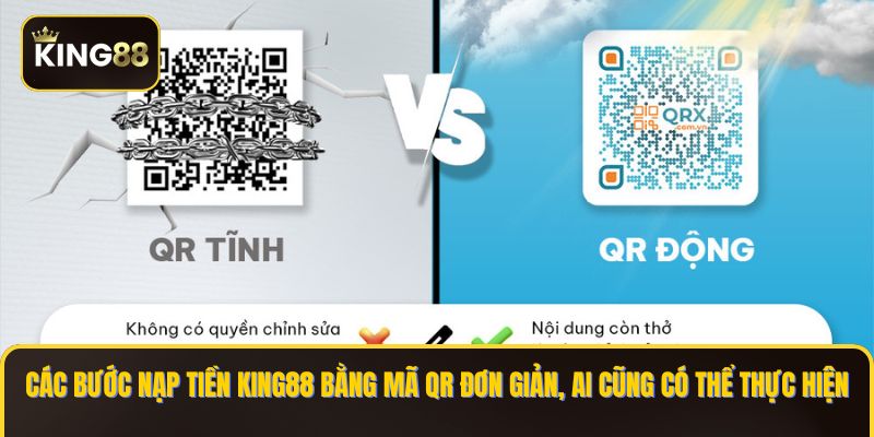Các bước nạp tiền KING88 bằng mã QR đơn giản, ai cũng có thể thực hiện