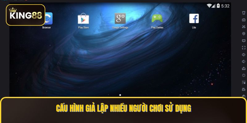 Cấu hình giả lập nhiều người chơi sử dụng